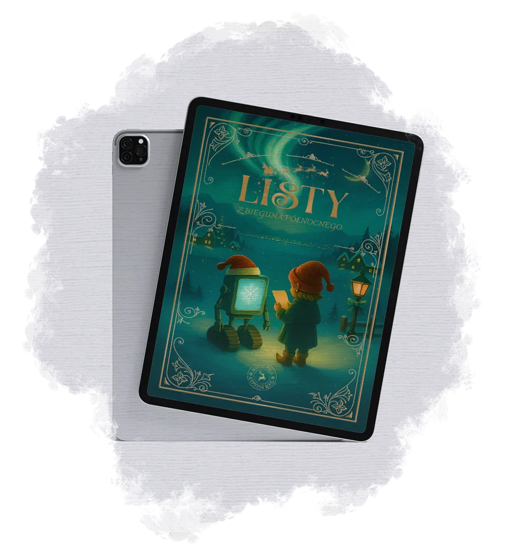 Listy z&nbsp;Bieguna Północnego - opowieść adwentowa